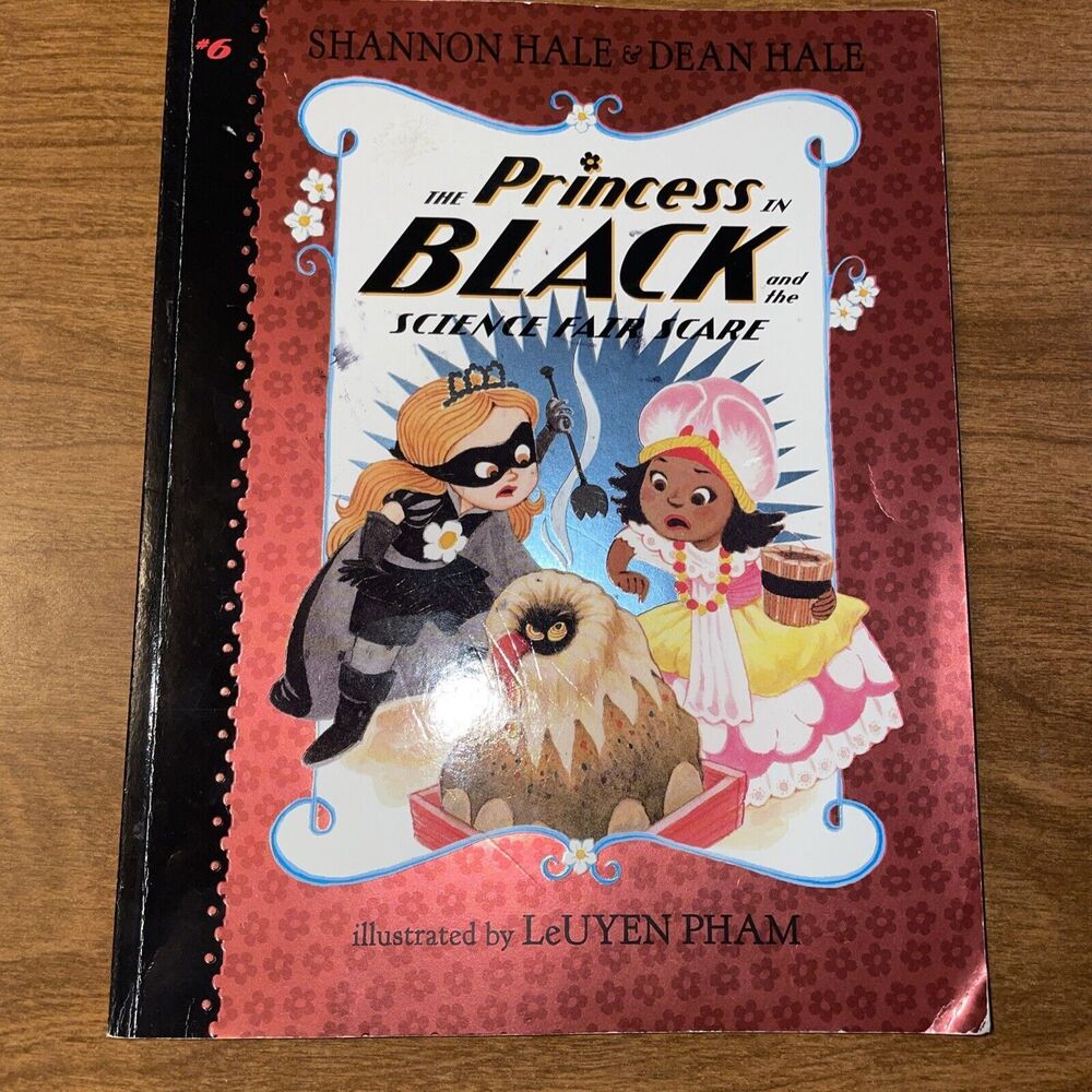 The Princess in Black Science Fair Scare Shannon And Dean Hale 2018 Illustrated
